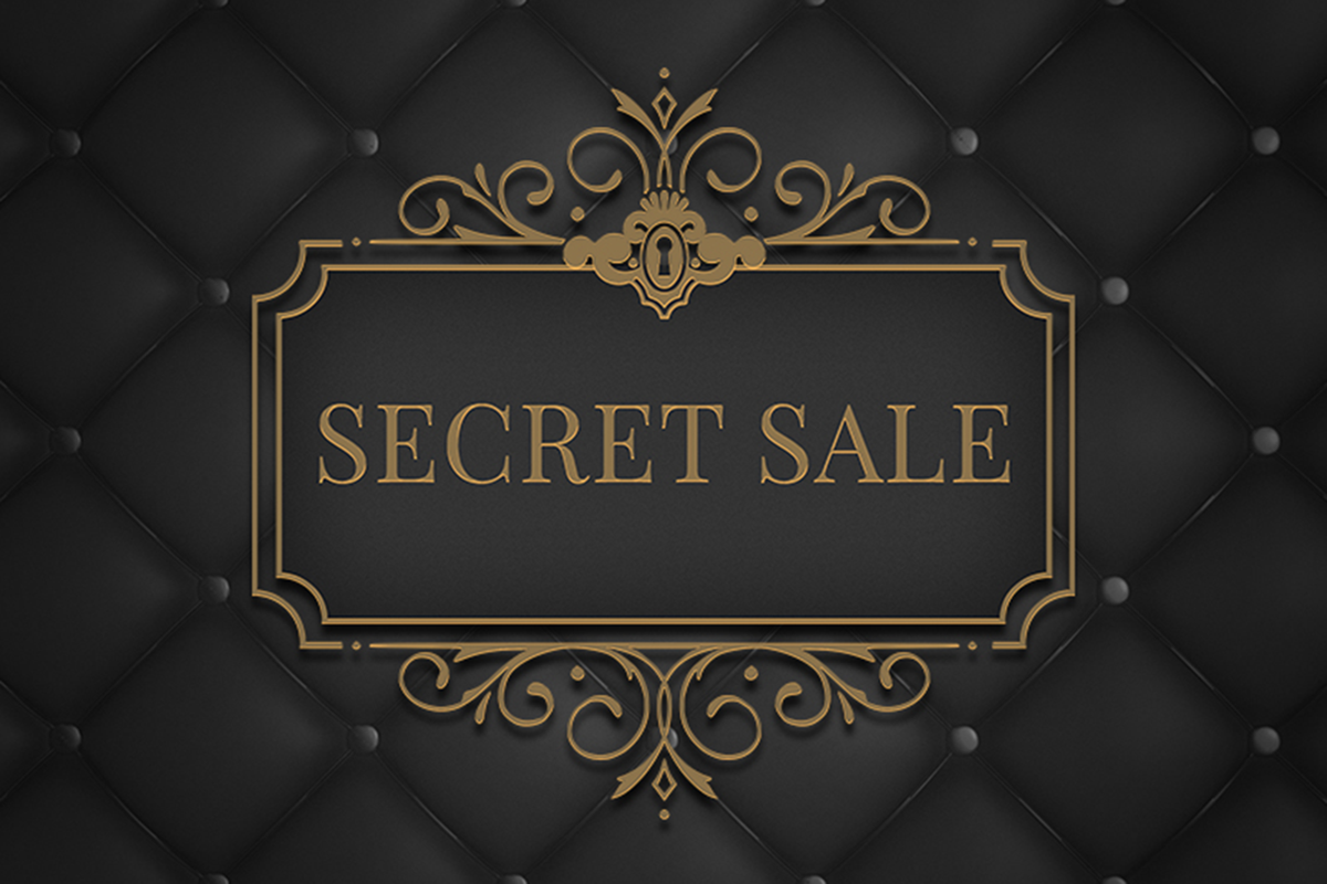 You Shouldn’t Keep the Secret Sale a Secret