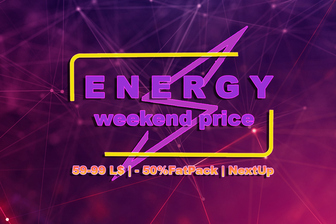 Happy 1st Weekend of December with Energy Weekend Price!