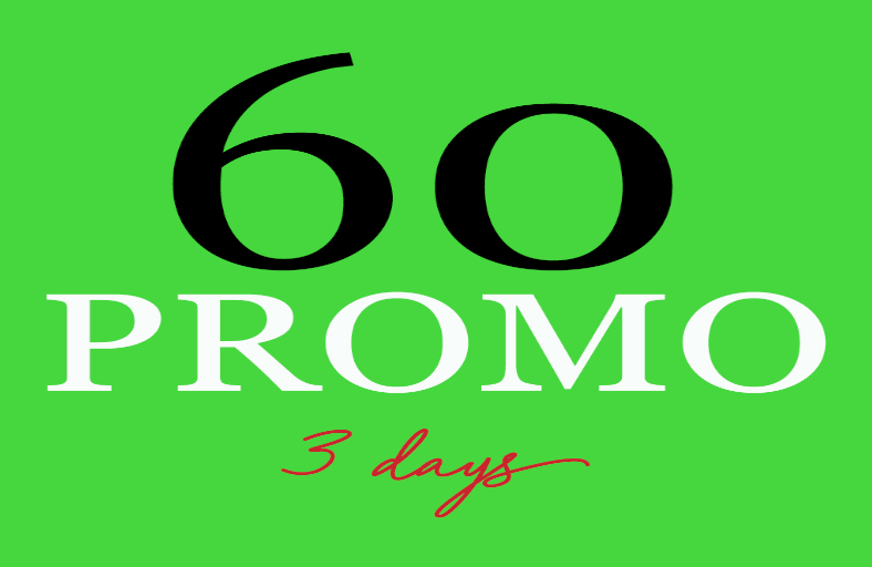 DON’T MISS OUT THE 60PROMO 3DAYS SALE