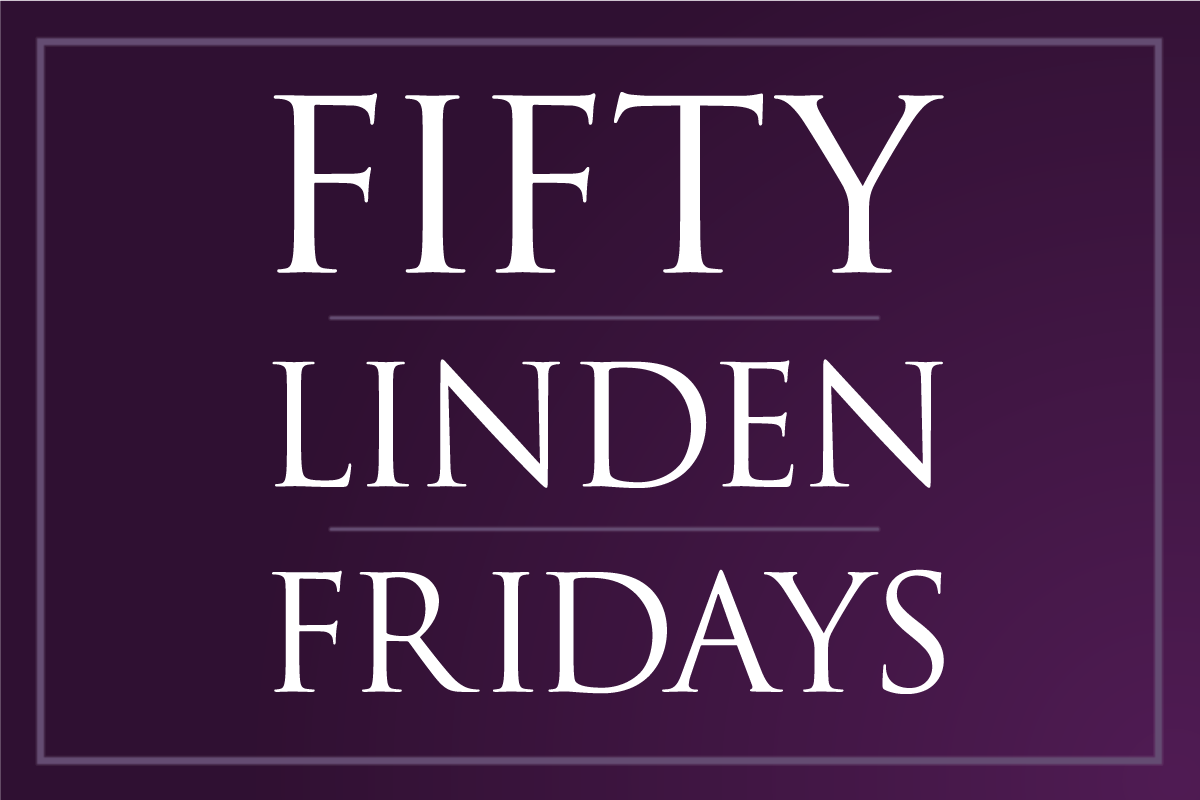 WEEKEND SHOPPING TIME WITH FIFTY LINDEN FRIDAYS