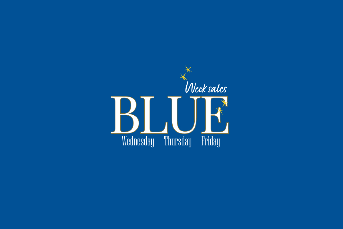 BLUE WEEK SALES ADDS SPARKLE TO YOUR WEDNESDAY!