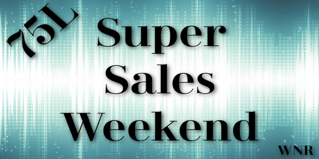 UNLOCK DEALS AND SAVINGS AT THE SUPER SALES WEEKEND!