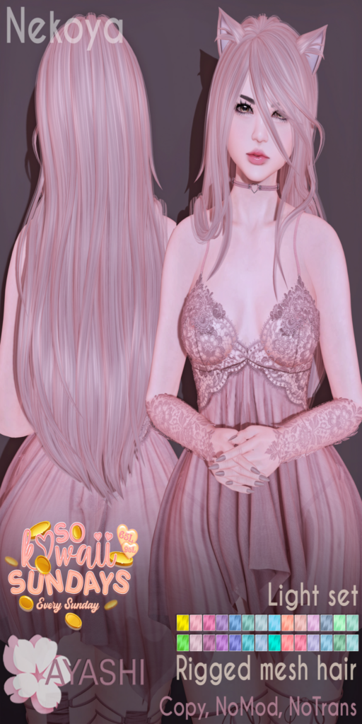 Nekoya Hairstyle	&lt;a href=&quot;http://maps.secondlife.com/secondlife/MagnetiS/191/128/10&quot;&gt;Teleport&lt;/a&gt;