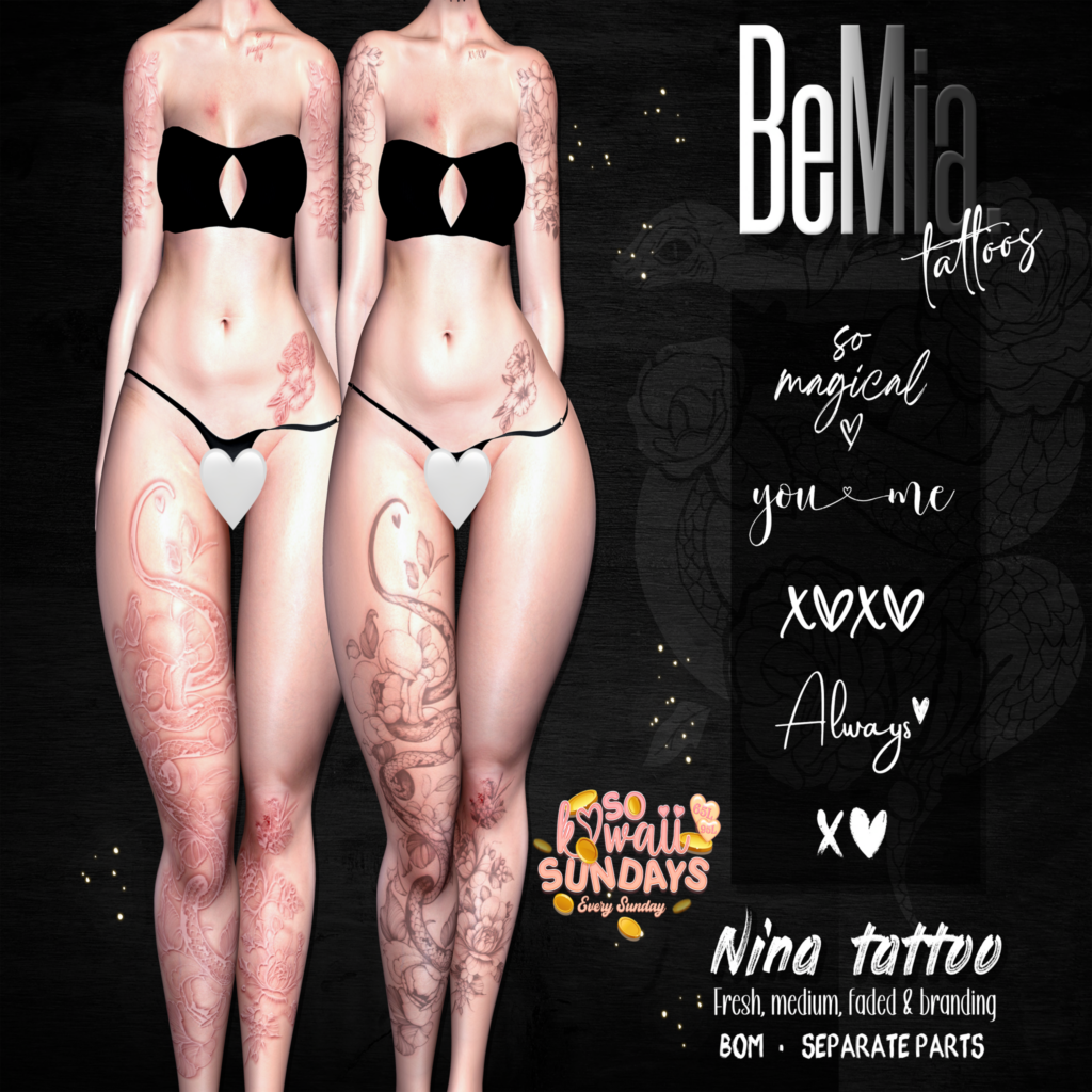 Nina Tattoo - BOM	&lt;a href=&quot;http://maps.secondlife.com/secondlife/Rosehaven/218/121/2501&quot;&gt;Teleport&lt;/a&gt;