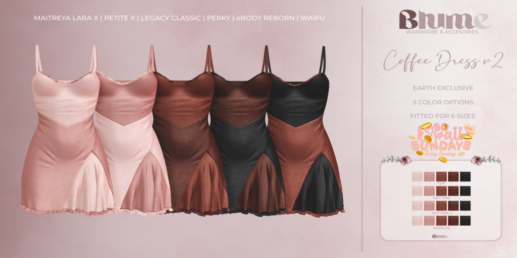 Coffee Dress V2 - Legacy/MaitreyaX/Reborn/+mods	&lt;a href=&quot;http://maps.secondlife.com/secondlife/Bruschetta/150/46/1301&quot;&gt;Teleport&lt;/a&gt;