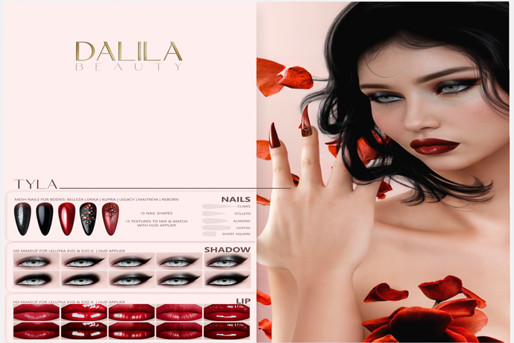 Tyla Nails - Belleza/Erika/Inithium/Legacy/Maitreya/Reborn, L$99 each/L$290 FP | Tyla Lipstick and Eyeshadow - EvoX, L$290 each/L$540 MP