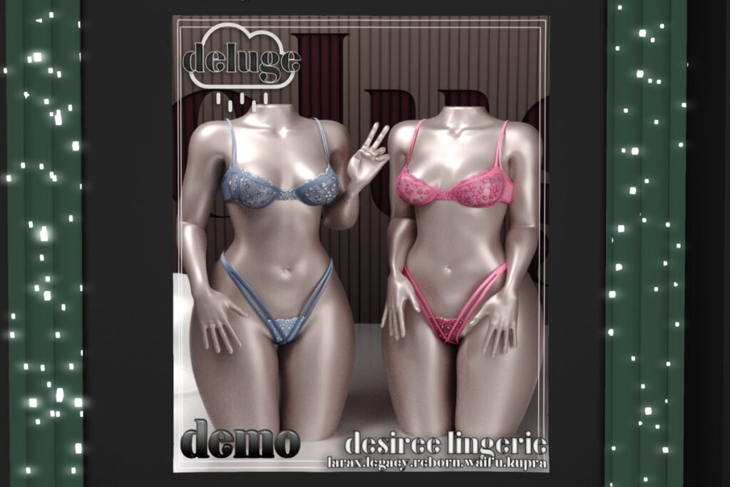 Desiree Lingerie - Inithium/Legacy/MaitreyaX/Reborn/+mods, L$325 each/L$1325 FP