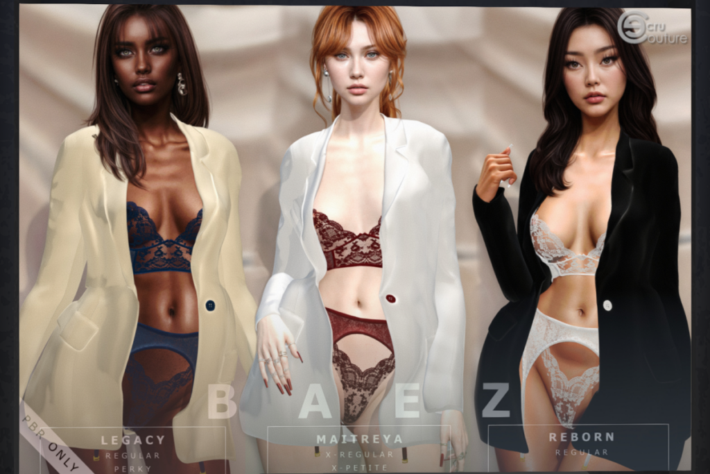 Baez Lingerie - Legacy/MaitreyaX/Reborn/+mods, L$499 each/L$1499 FP