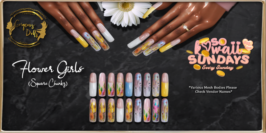 Flower Girls Mesh Nails - no fits listed	&lt;a href=&quot;http://maps.secondlife.com/secondlife/Nori/218/167/2029&quot;&gt;Teleport&lt;/a&gt;