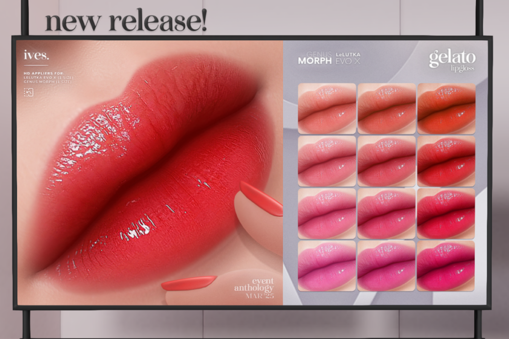 Gelato Lipgloss - EvoX/Genus Morph, L$299 each