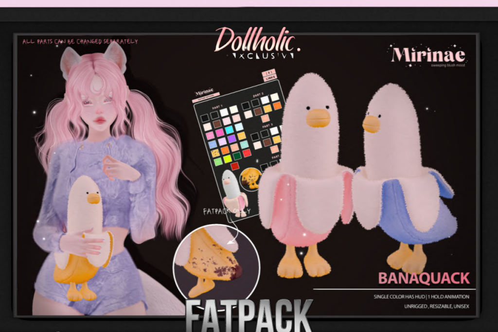 Banaquack, L$249 each/L$999 FP
