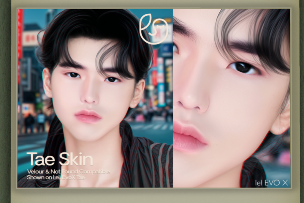 Tae Skin - Evox, L$699 each/L$1299 FP