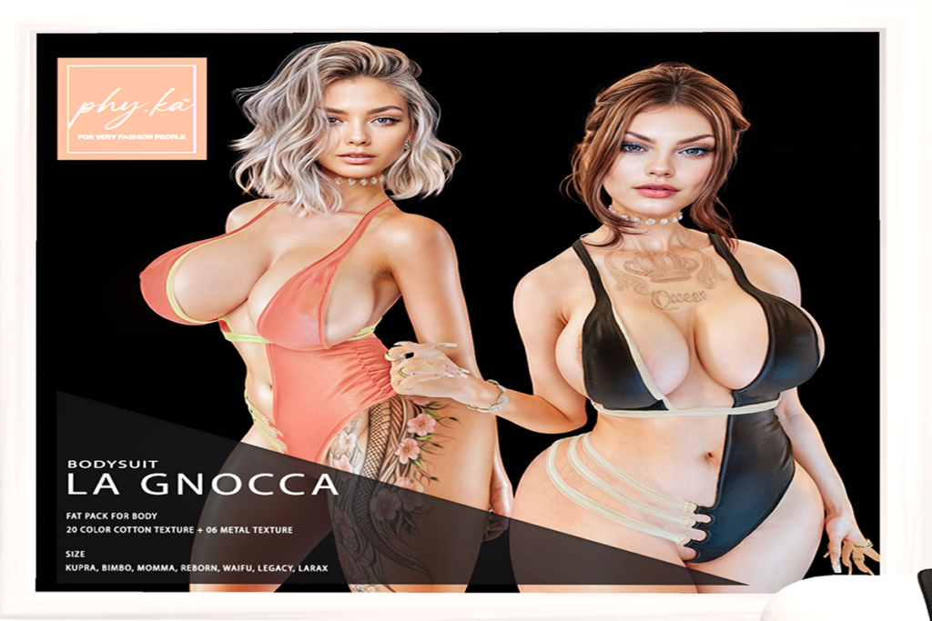 La Gnocca Bodysuit - Inithium/Legacy/MaitreyaX/Reborn/+mods, L$499 each/L$1599 FP