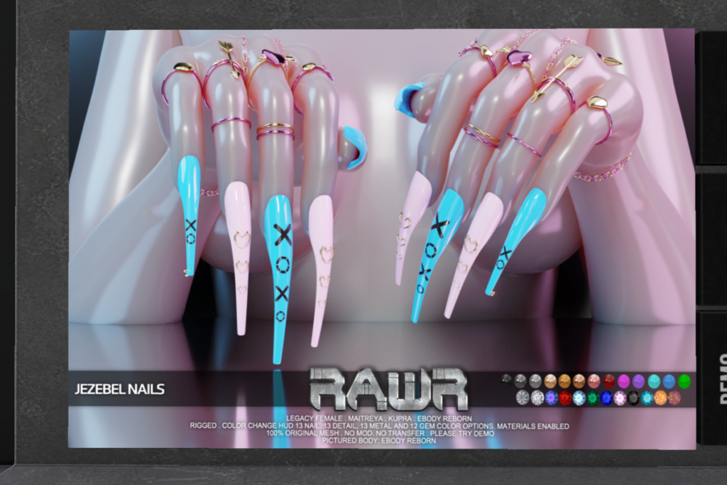 Jezebel Nails - Inithium/Legacy/Maitreya/Reborn 	&lt;a href=&quot;https://maps.secondlife.com/secondlife/RAWR/62/141/21&quot;&gt;TELEPORT&lt;/a&gt;