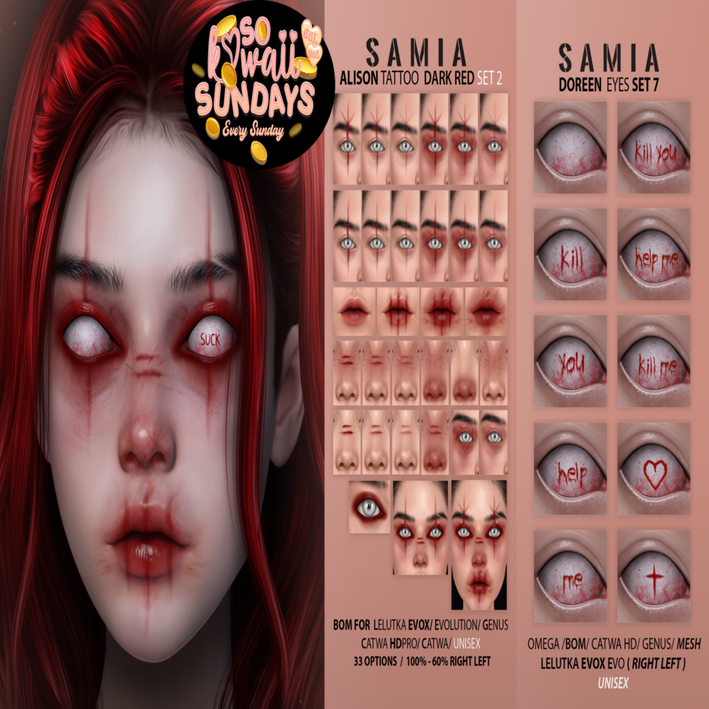 Alison Tattoo - Catwa/Evo/EvoX/Genus | Doreen Eyes - BOM/Catwa/Evo/EvoX/Genus/Mesh/Omega	&lt;a href=&quot;http://maps.secondlife.com/secondlife/District%20Blue/214/105/3006&quot;&gt;Teleport&lt;/a&gt;