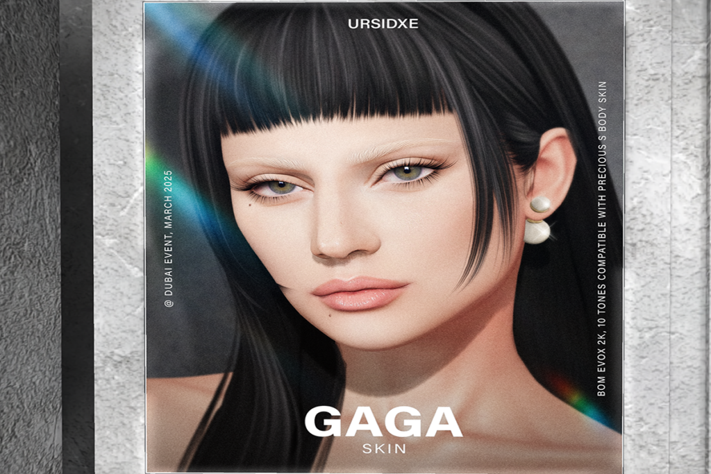 Gaga Shape and Skin - EvoX, L$499-L$789 each/L$1499 FP