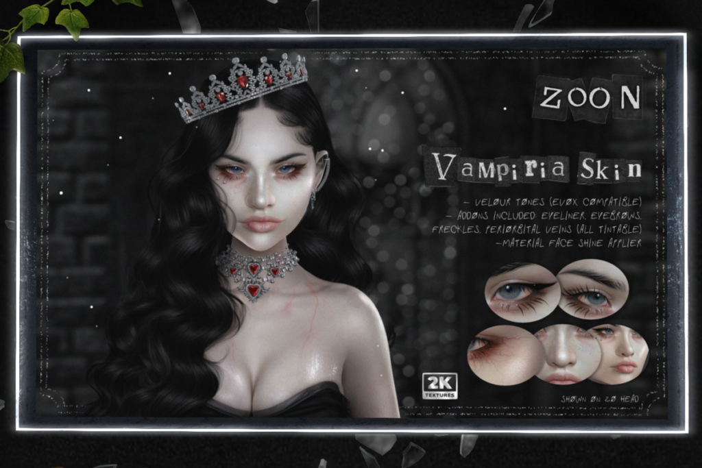Vampiria Skin - EvoX/Velour, L$549 each/L$3499 FP