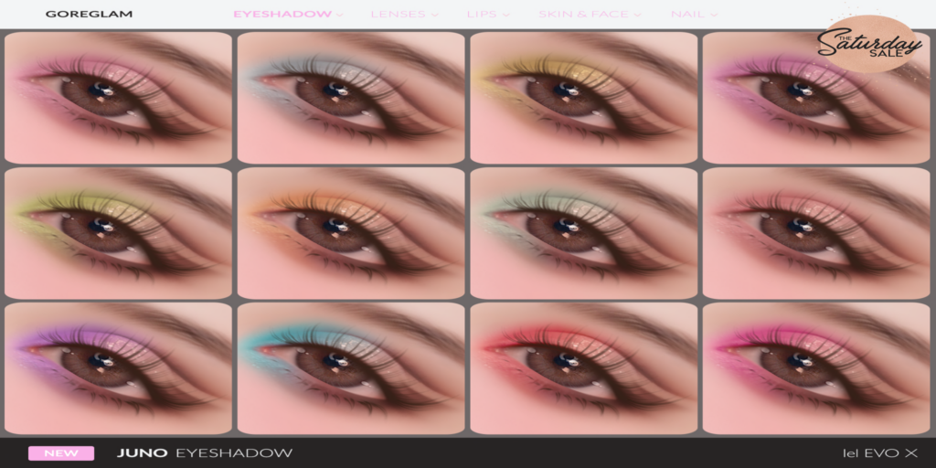 Juno Eyeshadow - EvoX	&lt;a href=&quot;http://maps.secondlife.com/secondlife/Applesauce/218/25/990&quot; target=&quot;_blank&quot;&gt;Teleport&lt;/a&gt;
