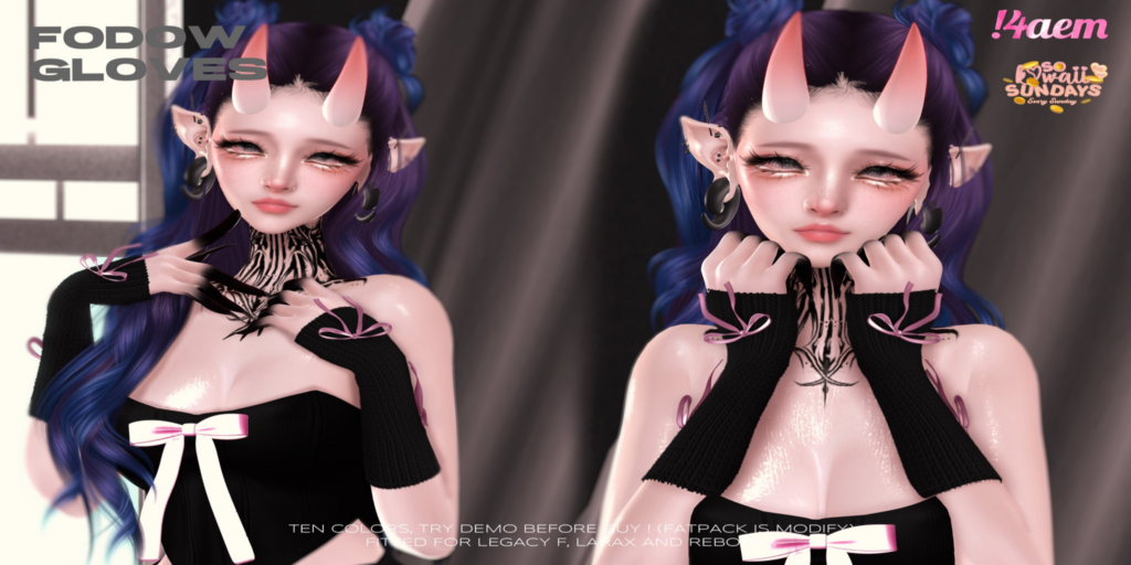 Fodow Gloves - Legacy/MaitreyaX/Reborn	&lt;a href=&quot;http://maps.secondlife.com/secondlife/Dream%20Lake/122/121/184&quot;&gt;Teleport&lt;/a&gt;