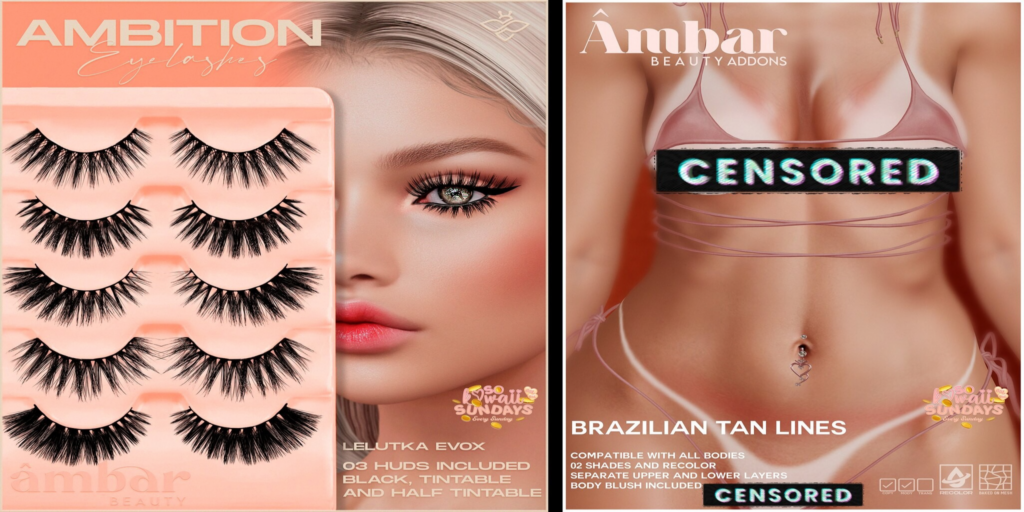 Ambition Eyelashes - EvoX | Brazilian Tan Lines - BOM	&lt;a href=&quot;http://maps.secondlife.com/secondlife/Mellow%20Marina/146/59/21&quot;&gt;Teleport&lt;/a&gt;