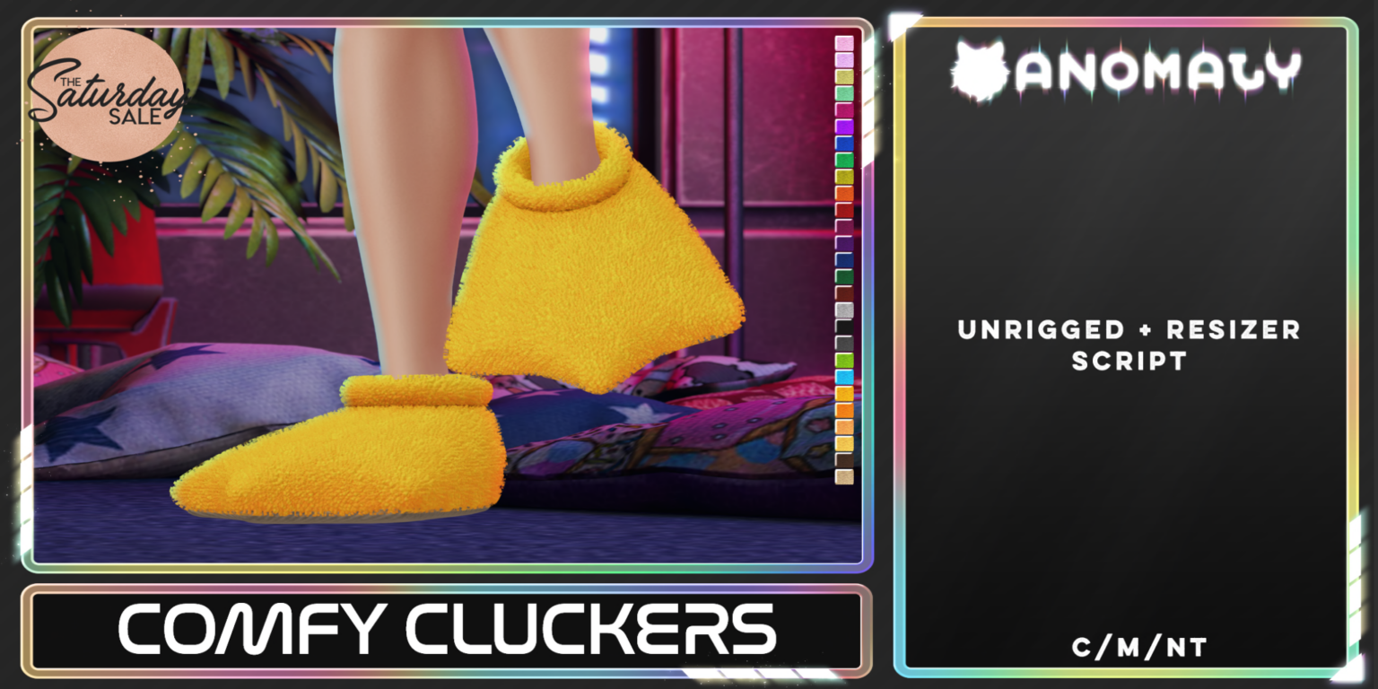 Comfy Cluckers Slippers	&lt;a href=&quot;http://maps.secondlife.com/secondlife/Grand%20Line/60/75/1997&quot;&gt;Teleport&lt;/a&gt;