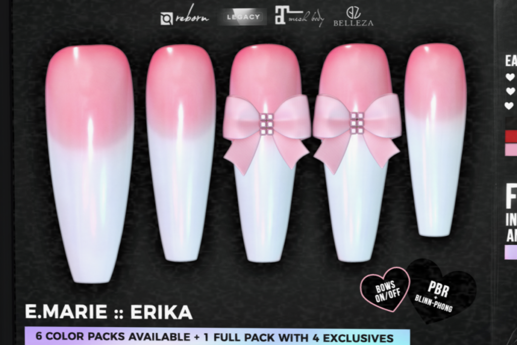 Erika Nails - Belleza/Legacy/Maitreya/Reborn, L$299 each/L$1299 FP