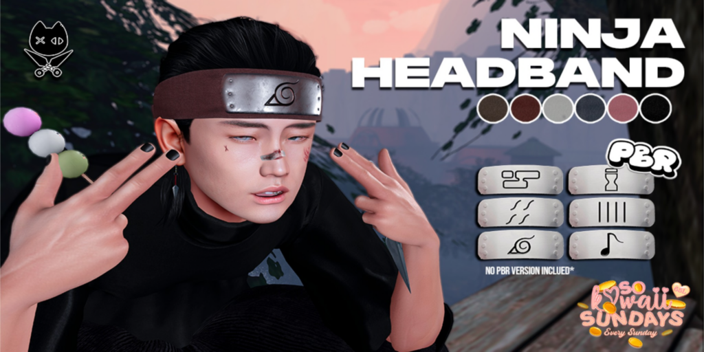 Ninja Headband	&lt;a href=&quot;http://maps.secondlife.com/secondlife/Sun%20Rock/146/124/2000&quot;&gt;Teleport&lt;/a&gt;