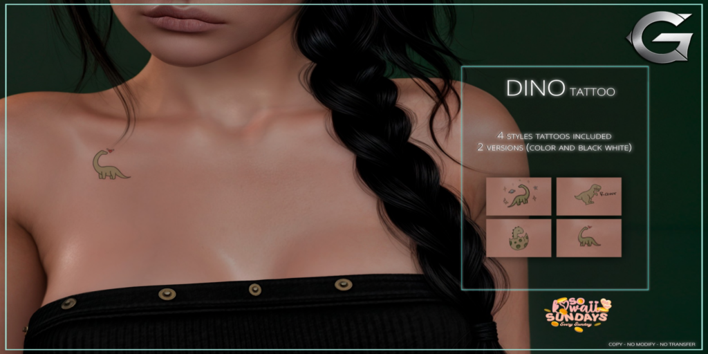 Dino Tattoo - BOM	&lt;a href=&quot;http://maps.secondlife.com/secondlife/Spruce%20Peak/211/193/24&quot;&gt;Teleport&lt;/a&gt;