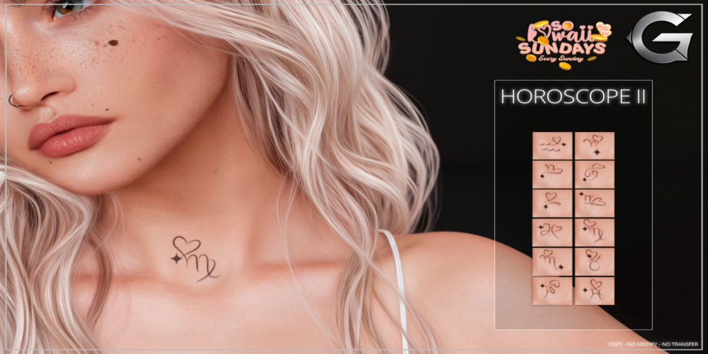 Horoscope II Tattoo - BOM	&lt;a href=&quot;http://maps.secondlife.com/secondlife/Spruce%20Peak/211/193/24&quot;&gt;Teleport&lt;/a&gt;