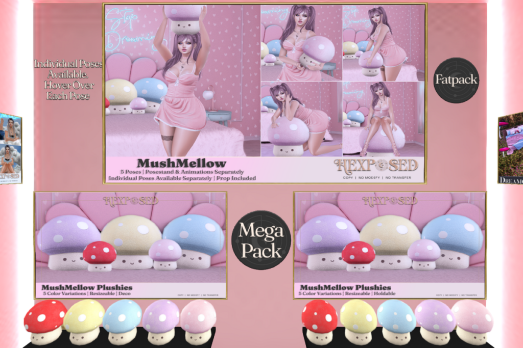 MushMellow Poses, L$119 each/L$399 FP | MushMellow Plushies Deco &amp; Holdables, L$399 each | MushMellow MegaPack, L$899