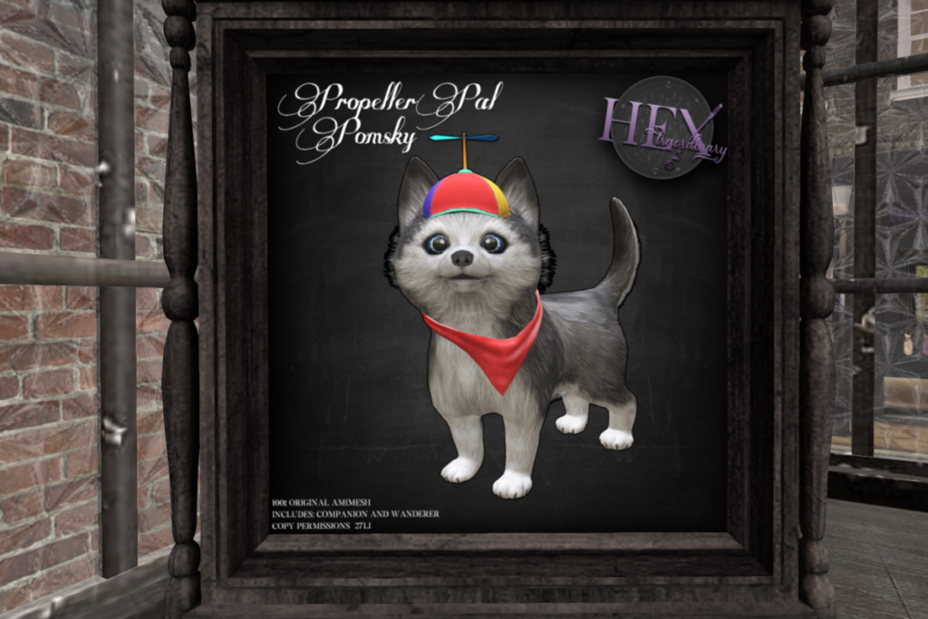 Propeller Pal Pomsky	&lt;a href=&quot;http://maps.secondlife.com/secondlife/Old%20Salem/28/153/26&quot;&gt;TELEPORT&lt;/a&gt;