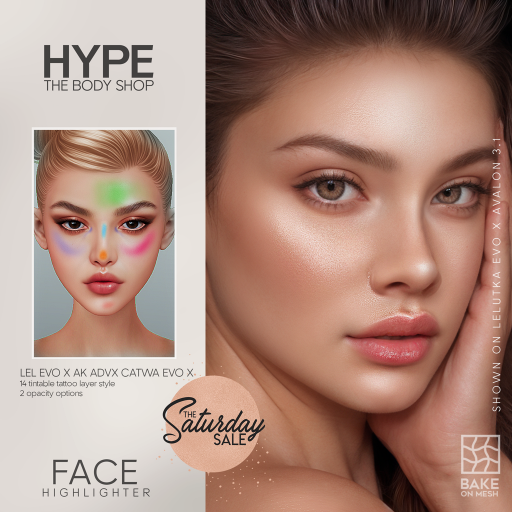 Face Highlighter - AKX/CatwaX/EvoX	&lt;a href=&quot;https://maps.secondlife.com/secondlife/HYPE/124/101/1001&quot;&gt;Teleport&lt;/a&gt;