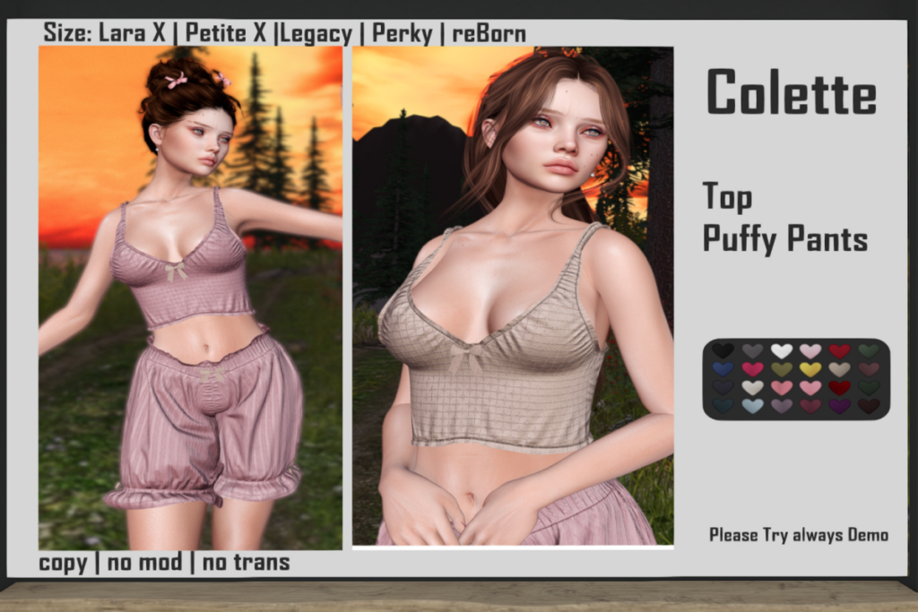 Colette Top and Puffy Pants - Legacy/MaitreyaX/Reborn/+mods, L$199 each/L$799 each FP/L$1299 MP