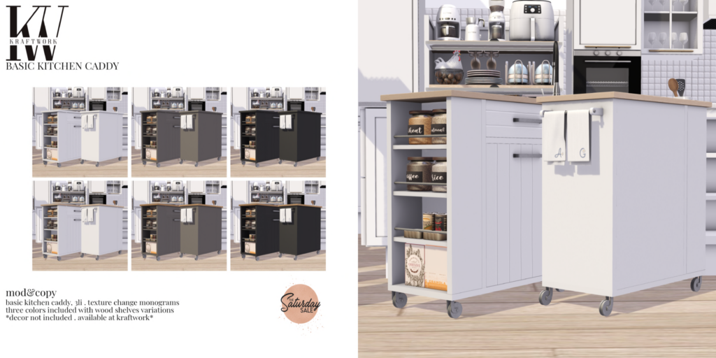Basic Kitchen Caddy	&lt;a href=&quot;http://maps.secondlife.com/secondlife/KraftWork/230/122/21&quot;&gt;Teleport&lt;/a&gt;