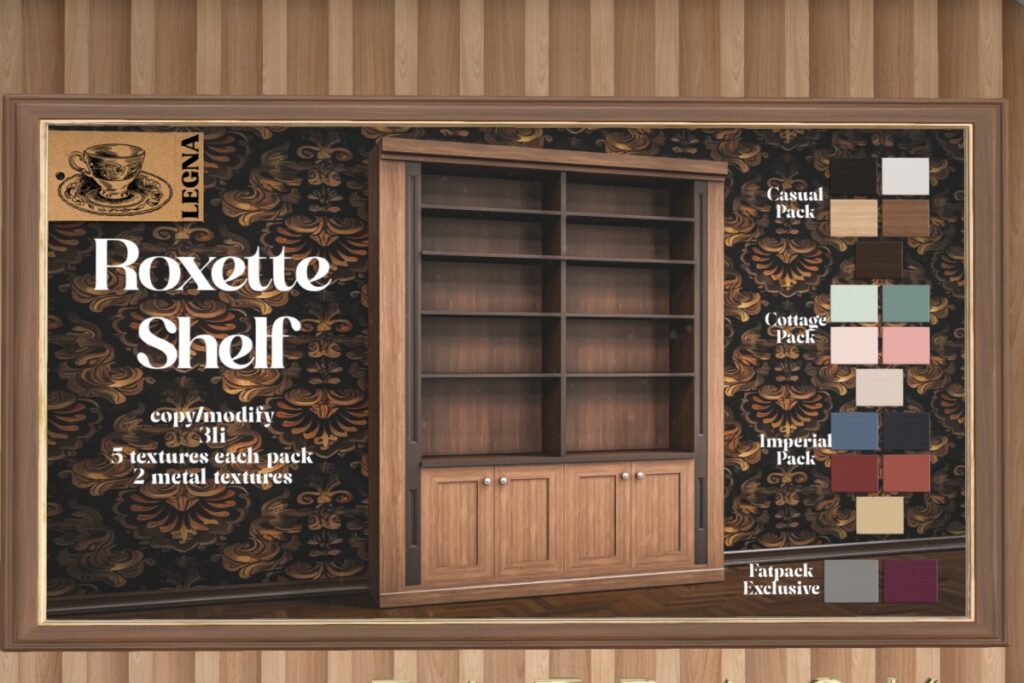 Roxette Shelf, L$349 each/L$699 FP
