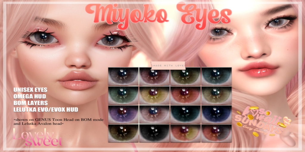 Miyoko Eyes - BOM/EvoX/Omega	&lt;a href=&quot;http://maps.secondlife.com/secondlife/Lovething/196/163/1001&quot;&gt;Teleport&lt;/a&gt;