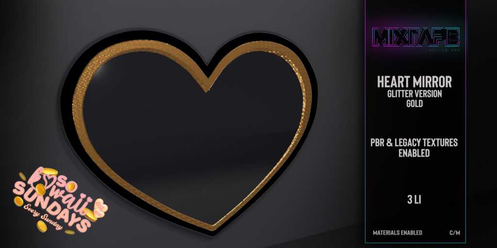 Heart Mirror	&lt;a href=&quot;http://maps.secondlife.com/secondlife/Lovely%20Day/83/196/201&quot;&gt;Teleport&lt;/a&gt;