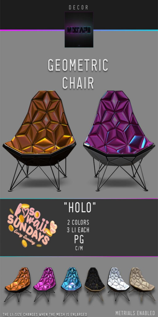 Geometric Chair 	&lt;a href=&quot;http://maps.secondlife.com/secondlife/Lovely%20Day/80/196/201&quot;&gt;Teleport&lt;/a&gt;
