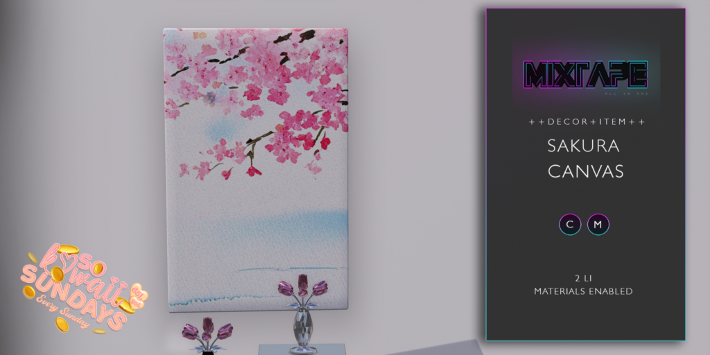 Sakura Canvas	&lt;a href=&quot;http://maps.secondlife.com/secondlife/Lovely%20Day/83/196/201&quot;&gt;Teleport&lt;/a&gt;