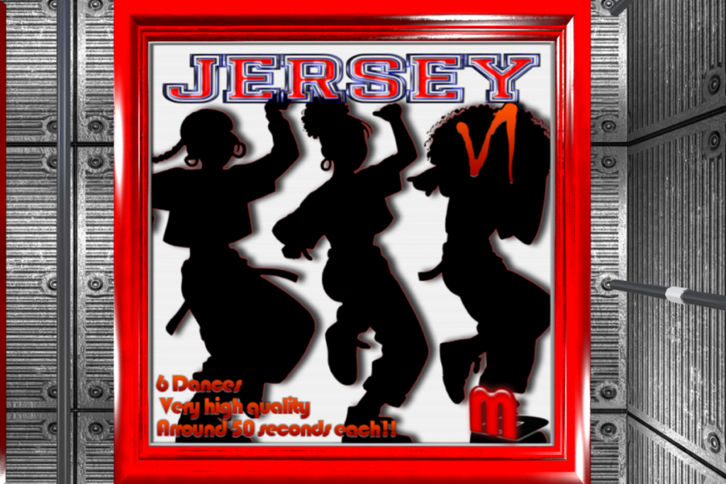 Jersey v1 Dances, L$300 each/L$1620 FP
