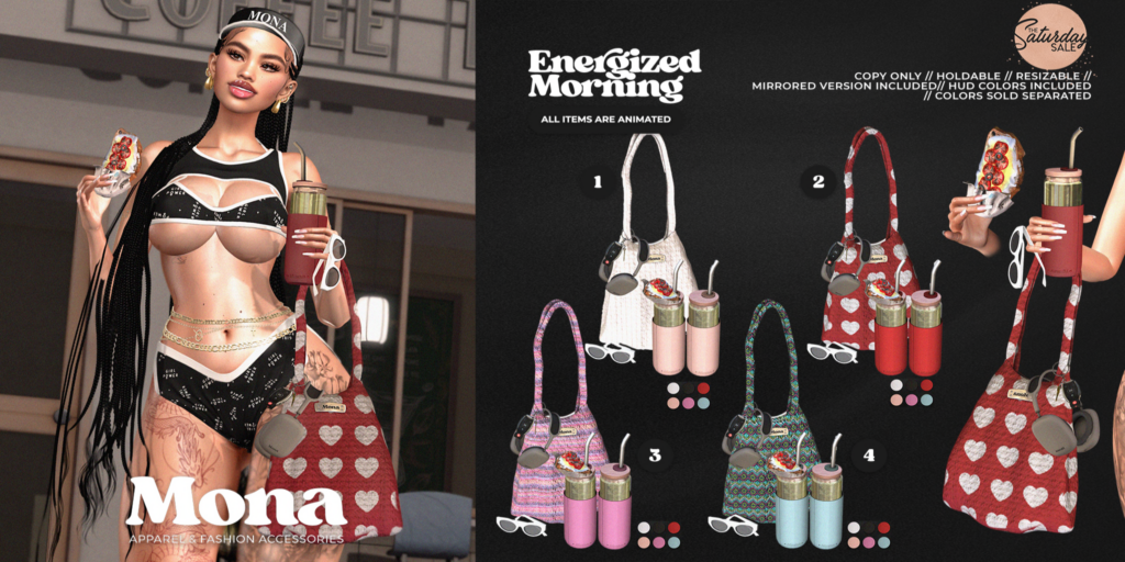 Energized Morning Holdables	&lt;a href=&quot;https://maps.secondlife.com/secondlife/Silver%20Moon/68/95/1001&quot;&gt;Teleport&lt;/a&gt;