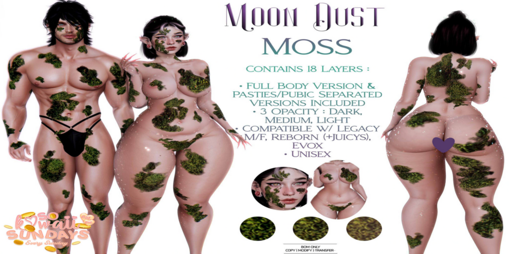Moss Body Layer - BOM/EvoX	&lt;a href=&quot;http://maps.secondlife.com/secondlife/Eagle%20District/190/217/2137&quot;&gt;Teleport&lt;/a&gt;