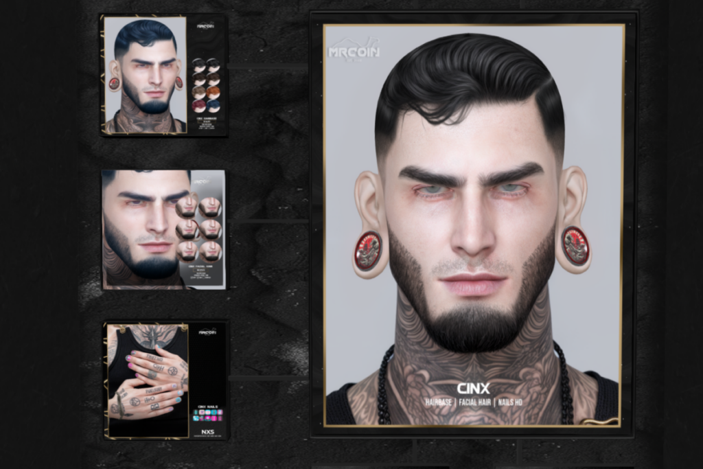 Cinx Facial Hair - EvoX, L$280 | Cinx Hairbase - EvoX, L$280 | Cinx Nexus Nails - Davis/Gianni/Jake/Kario/Legacy, L$280/L$700 FP