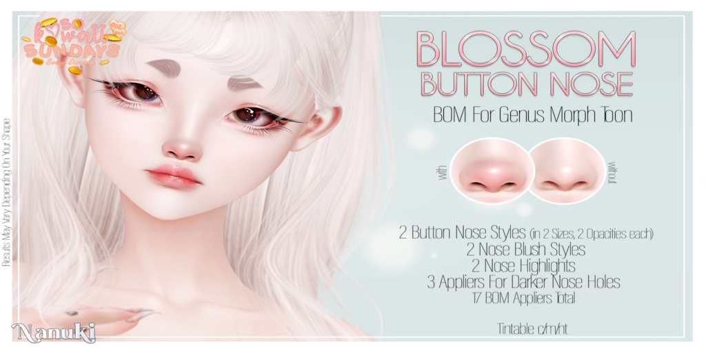 Blossom Button Nose Cosmetics - Genus	&lt;a href=&quot;http://maps.secondlife.com/secondlife/Daisy/94/185/2851&quot;&gt;Teleport&lt;/a&gt;