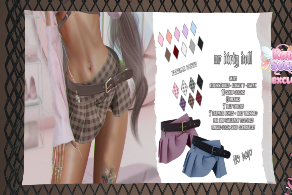 Ur Dirty Doll Skirt - Legacy/MaitreyaX/Reborn/+mods, L$295 each/L$1599 FP