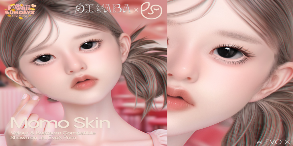 Momo Skin - EvoX	&lt;a href=&quot;http://maps.secondlife.com/secondlife/Prime%20District/95/67/22&quot;&gt;Teleport&lt;/a&gt;