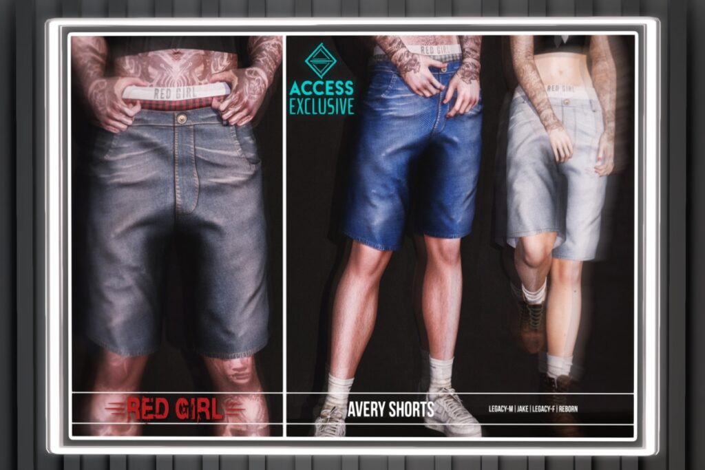 Avery Shorts - Jake/Legacy M+F/Reborn, L$275 each/L$1100 FP