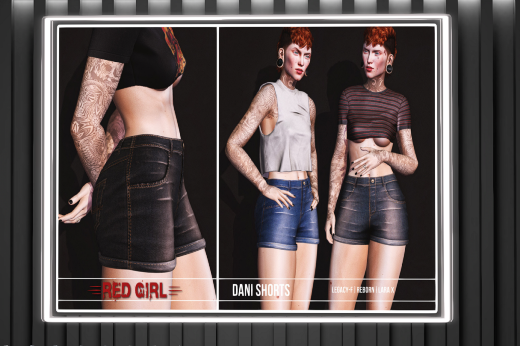 Dani Shorts - Legacy/MaitreyaX/Reborn, L$275 each/L$1199 FP