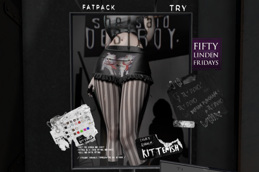 Kittenish Skirt - Legacy/Reborn	&lt;a href=&quot;http://maps.secondlife.com/secondlife/Shadows/146/159/23&quot; target=&quot;_blank&quot;&gt;Teleport&lt;/a&gt;