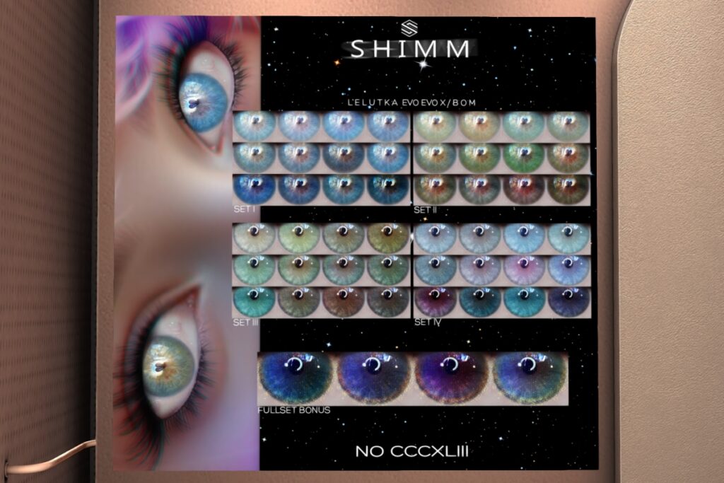 NO CCCXLIII Eyes - BOM/EvoX, L$288 each/L$1000 FP